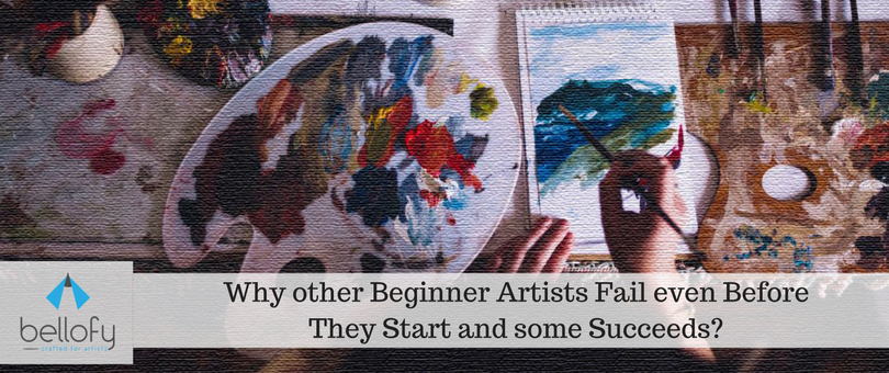 Why other Beginner Painters Fail even Before They Start and some Succeeds?